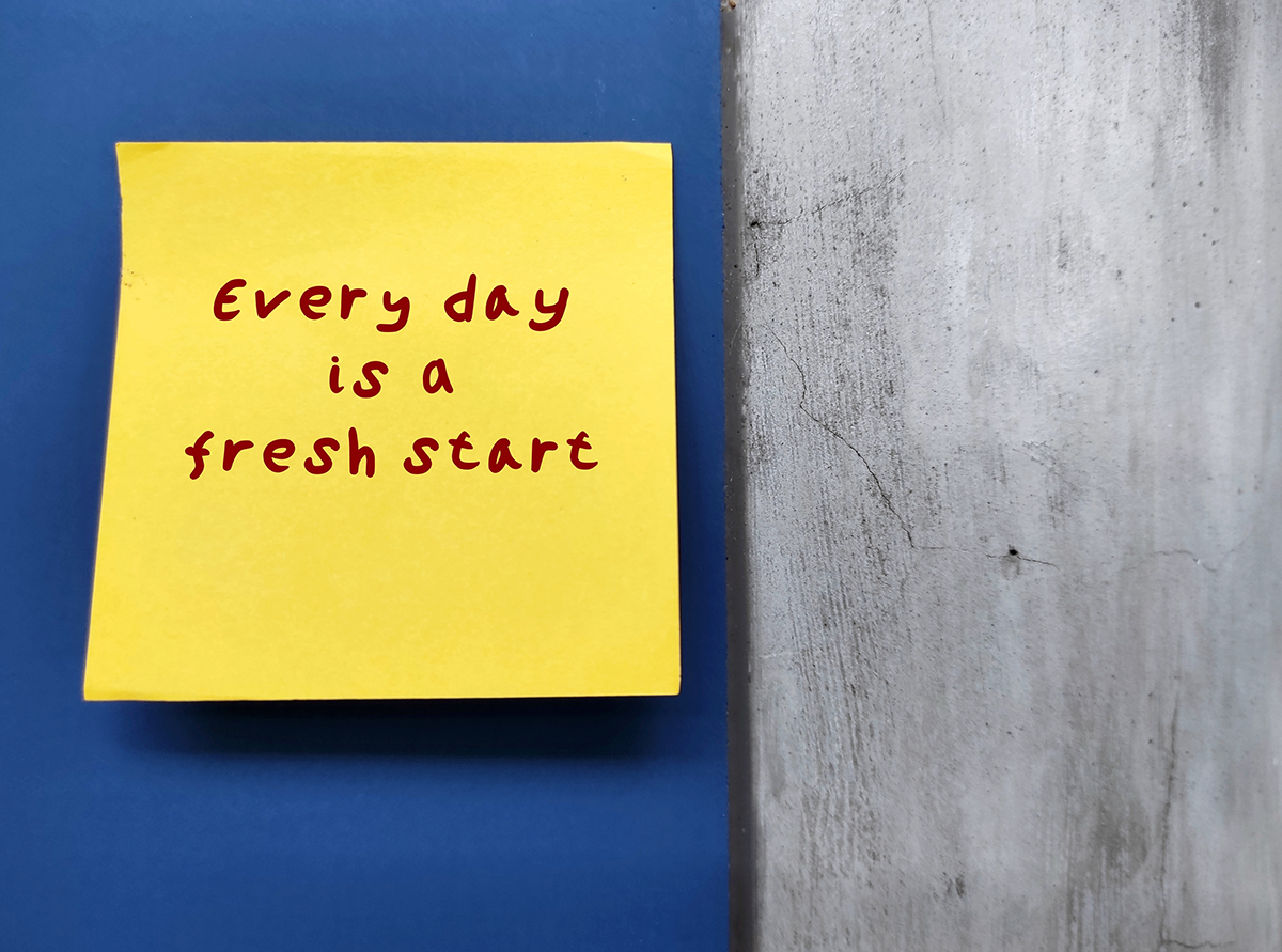 Why Today Is The Perfect Day For A Fresh Start